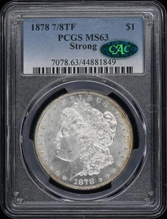 1878年 7/8TF $1 7/8TF ストロング モルガン ダラー PCGS MS63 (CAC)｜WORLD RESOURCE【KING店】