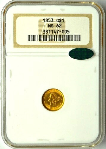 1853年 ゴールド リバティ ヘッド G$1 NGC MS 62 CAC