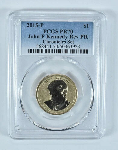 2015-P ジョン・F・ケネディ 1ドル クロニクルセット リバース PR70 PCGS ブルーラベル