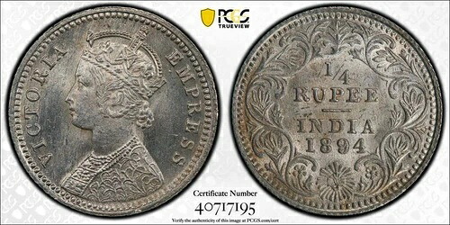 インド ヴィクトリア女王 銀貨 1/4ルピー 1894年 カルカッタ GEM 未流通 PCGS MS64