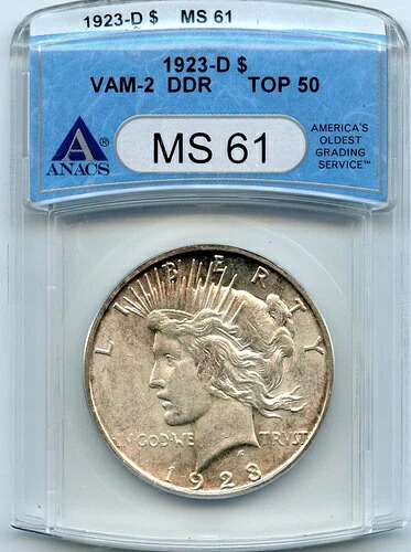 C5266- 1923-D VAM-2 ダブルダイ リバース トップ50 ピースダラー ANACS MS61
