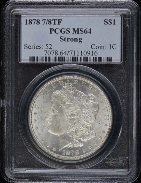 1878年 7/8TF $1 7/8TF ストロング モルガン ダラー PCGS MS64｜WORLD RESOURCE【KING店】