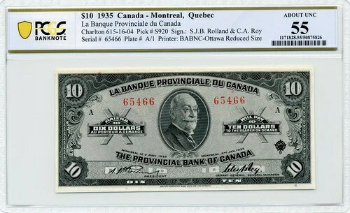 1935 $10 カナダ州ラバンク - モントリオール、ケベック - PCGS AU 55