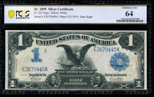 AC Fr 235 1899 $1 銀証明書 PCGS 64 未流通 ブラックイーグル|WORLD RESOURCE【KING店】