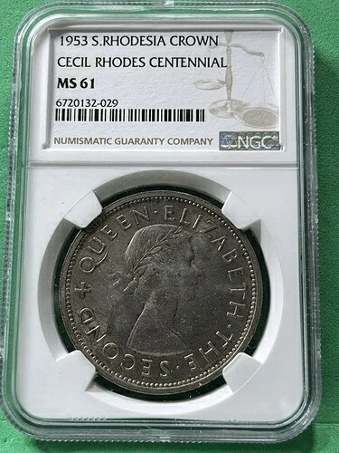 1953年 南ローデシア王冠 セシル・ローズ100周年記念 NGC MS61 50% シルバー 125k 鋳造