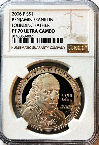 2006-P $1 ベンジャミン・フランクリン 建国の父 コミッショナー シルバー NGC PF70 ウルトラカメオ