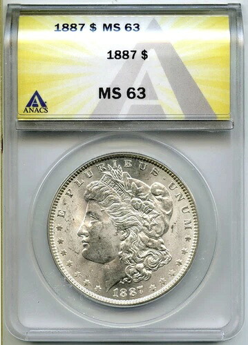 1887年モルガン銀貨 ANACS MS63認定 $1 フィラデルフィア造幣局 - A927