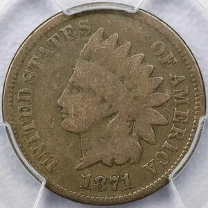 1871年 1セント インディアンヘッド セント - PCGS G 4