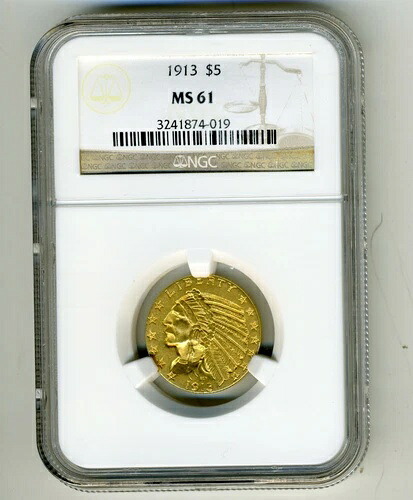1913年 インディアンヘッド ハーフイーグル 5ドル金貨 NGC MS61｜WORLD RESOURCE【KING店】