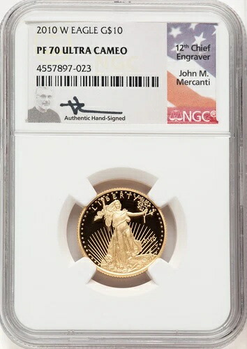 2010-W 10ドル クォーターオンス イーグル金貨 ジョン・マーカンティ NGC PF70｜WORLD RESOURCE【KING店】
