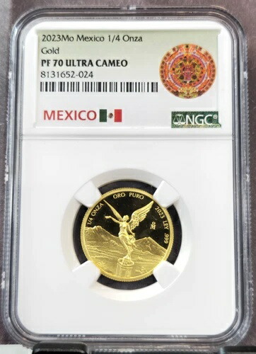 2023年 メキシコゴールド 1/4オンザ リベルタッド NGC PF 70 ウルトラカメオ ジェムプルーフ パーフェクション