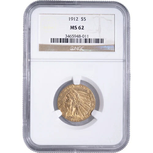 1912年 5ドル プレ33金インディアン金貨 ~ NGC MS 62