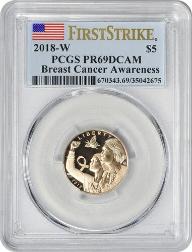 2018-W 乳がん啓発 5ドル金貨 PR69DCAM PCGS ファーストストライクフラッグ
