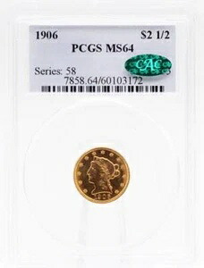 1906年 2.50ドル ゴールド リバティ MS64 PCGS CAC