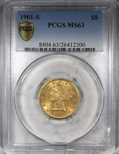 1901-S 5ドル金貨 リバティ・ハーフイーグル PCGS MS63 未流通コイン