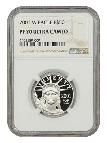 2001-W 50ドル 自由の女神像 NGC PR70DCAM