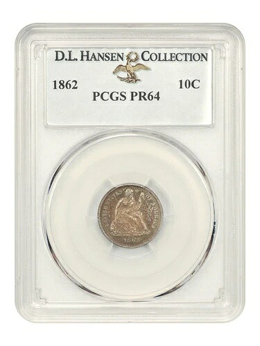 1862 10C PCGS PR64 ex: D.L. ハンセン