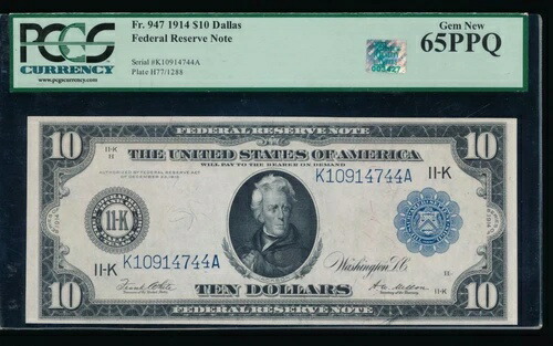 AC Fr 947 1914 $10 ダラス FRN PCGS 65 PPQ RQN ホワイト/メロン