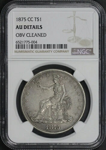 1875-CC 貿易ドル NGC AU 詳細 表面クリーニング済み