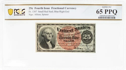Fr-1307、25セントワシントン、第4発行、米国分数通貨、PCGS 65PPQ、｜WORLD RESOURCE【KING店】