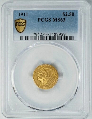 1911年 2.5ドル 1/2ドル金貨 インディアン 2.5ドル MS63 セキュア PCGS 950106-10
