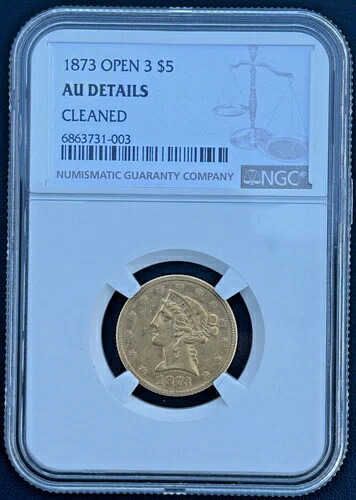 1873年 P オープン3 5ドル金貨ハーフイーグルリバティヘッド、NGCほぼ未使用