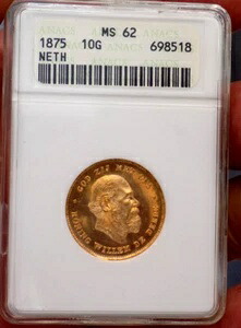 オランダ 10G 金貨 1875年 オールドアナックス MS 62 ルックス PL 素晴らしいコイン