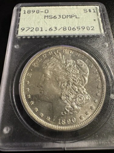 1890-O モルガン・ダラー MS63DMPL PCGS認定 フラッシー・ラトラー