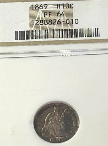 1869 年米国造幣局発行の Seated Liberty Half Dime NGC/ANACS PR64、このグレードでは超レア! 1,001,000円
