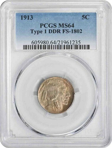 1913年 バッファローニッケル タイプ1 DDR FS-1802 MS64 PCGS
