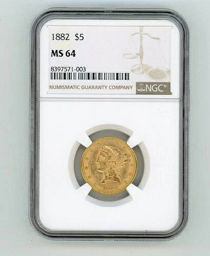1882年 ゴールド リバティヘッド ハーフイーグル 5ドル 斑点なし MS 64 NGC