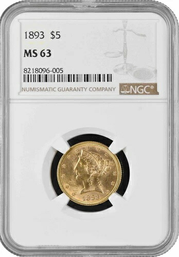 アメリカ合衆国 5ドル 1893年、NGC MS63、「アメリカ合衆国（1859 - 1909）」金貨