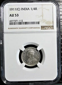 イギリス領インド 1911-C KGV 1/4 ルピー NGC グレード AU 53 希少!