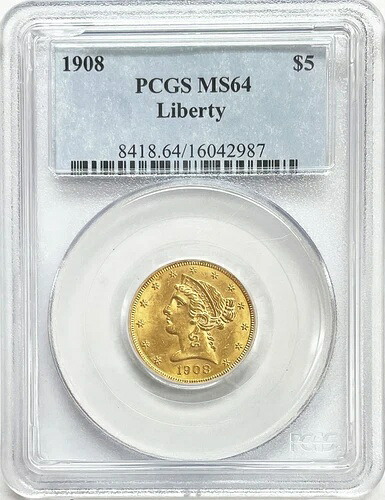 1908年 ゴールド USA $5 リバティヘッド ハーフイーグルコイン PCGS ミント ステート 64 410,960円