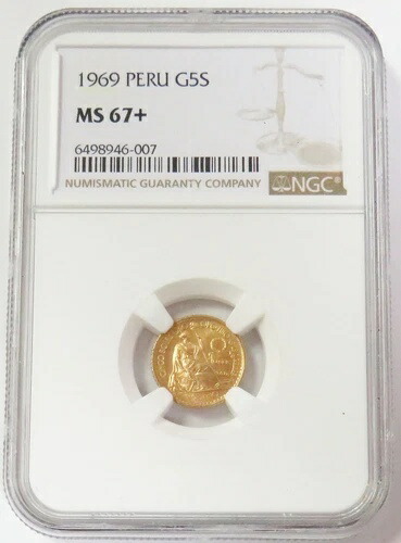 1969年 ペルー ゴールド 127 鋳造 5ソール 着席型自由の女神像 NGC ミント ステート 67+ キー日付