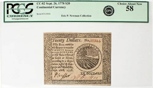 CC-82、1778年1月14日、20ドル大陸通貨、PCGS 58 556,160円