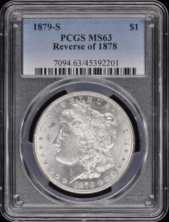 1879-S 1ドル 1878年モルガン・ダラーの裏面 PCGS MS63