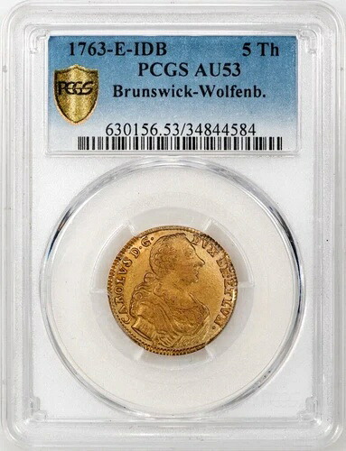 ブランズウィック＝ヴォルフェンビュッテル 1763-E-IDB 金貨 5ターラー、PCGS 約未使用 AU53