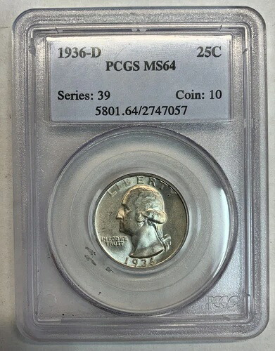 1936-D ワシントン クォーター、MS64 PCGS (6198)