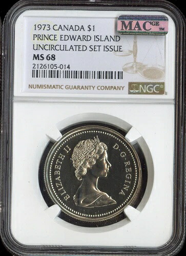 1973年カナダドル1ドル NGC MS68 MAC - 品質