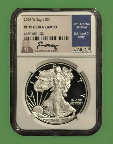 2018 WイーグルS $1 NGC PF70 ウルトラカメオ、第38代造幣局長エドマンド・C・モイのサイン入り