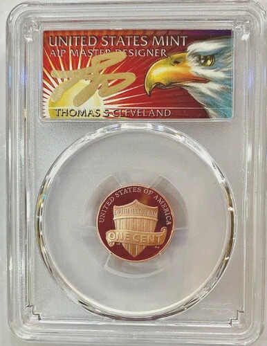 2022 S 1C リンカーンセント PCGS PR70RD DCAM FDOI トーマス・クリーブランド・イーグル 直筆サイン入り