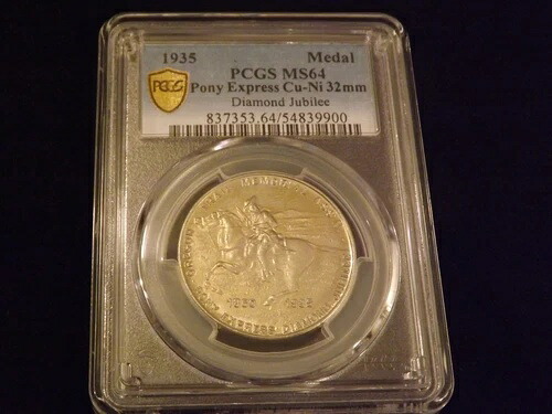 1935年 ポニー・エクスプレス ダイヤモンド・ジュビリー・メダル PCGS MS 64｜WORLD RESOURCE【KING店】