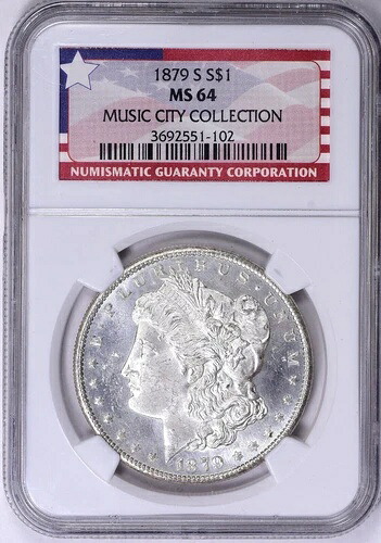 1879年 S モルガン銀貨 NGC MS 64 ミュージックシティコレクション テネシー州 血統書付き