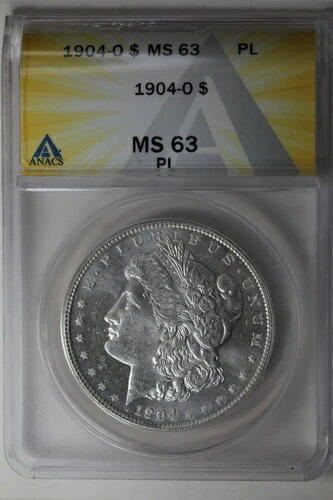 1904-O $1 ANACS MS63PL モルガン銀貨、ミス・リバティ・ヘッド・ドル