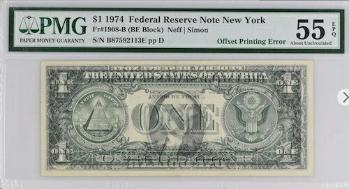 1974 PMG 55 FR #1908-B $1 (BE ブロック) エラー