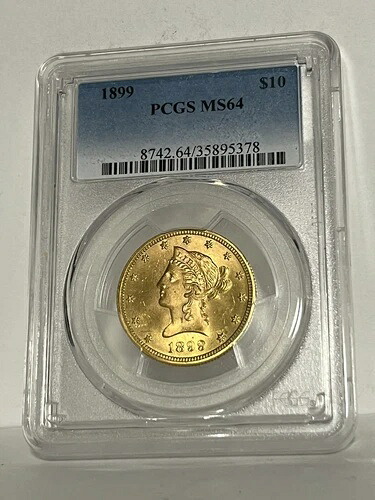 1899年 10ドル リバティ PCGS MS64
