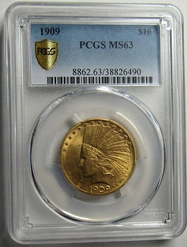 1909年製 10ドル金イーグル金貨（インディアンヘッド）、PGCS MS 63 セキュア。より高品質なコイン！