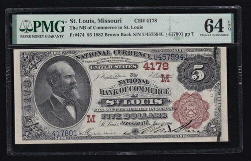 1882年 $5 ナショナル ブラウン バック NB コマース セントルイス MO Chtr#4178 FR 474 PMG 64EPQ (594)