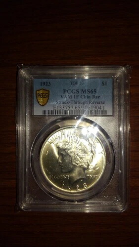 1923年 1ドル ピースドル PCGS MS65 TOP 50 VAM 1F チンバー + 裏側ストラックスルー +